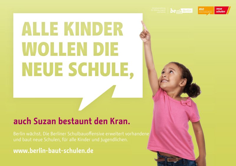 Berliner Schulbauoffensive Plakat mit Mädchen in pinken Shirt
